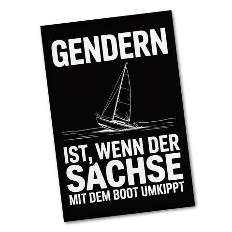 GENDERN ist, wenn der SACHSE und mit dem Boot UMKIPPT Souvenir Magnet