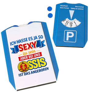 Ossis sind sexy DDR Parkscheibe