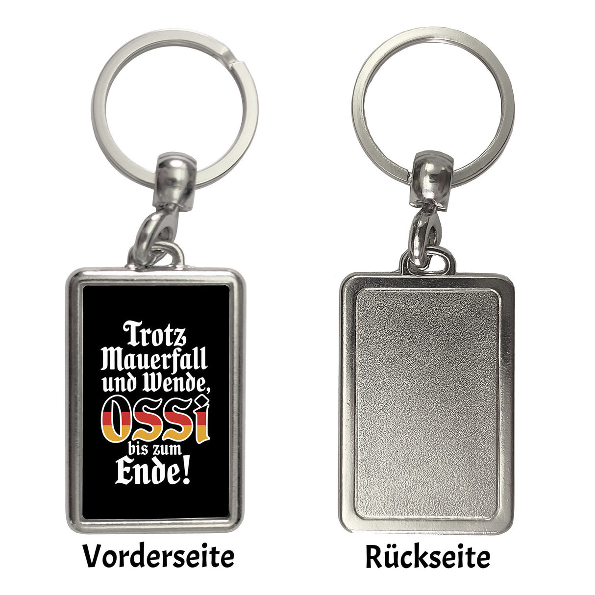Ossi bis zum Ende Schlüsselanhänger mit Ossi-Spruch