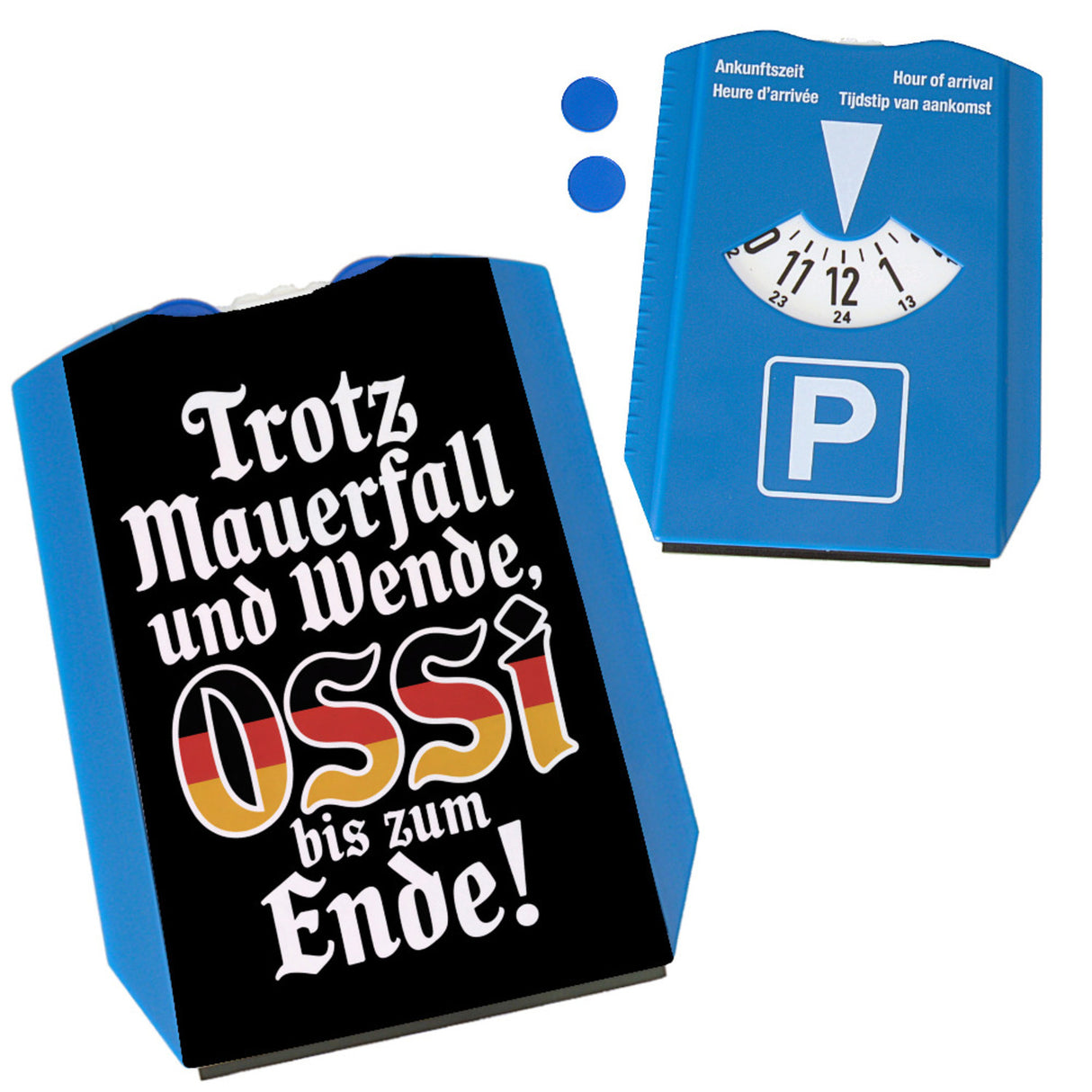 Ossi bis zum Ende Parkscheibe mit Ossi-Spruch