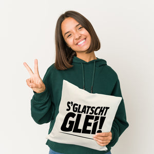 S Glatscht glei! Kissen für Ossis