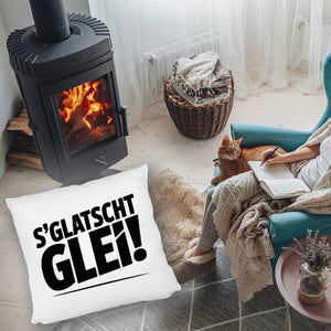 S Glatscht glei! Kissen für Ossis