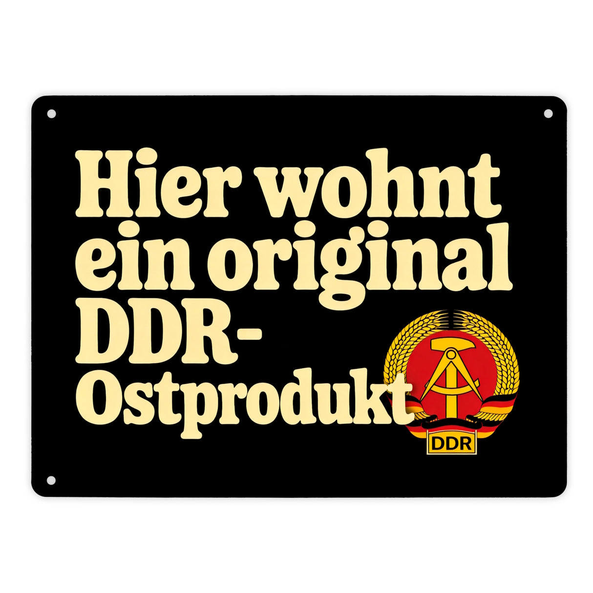 Hier wohnt ein original DDR-Ostprodukt Metallschild in 15x20 cm mit Wappen