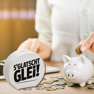 S Glatscht glei! Spardose für Ossis