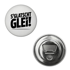 S Glatscht glei! Magnet für Ossis oder das Büro