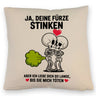 Skelett Pärchen - Ja, deine Fürze stinken Kissen