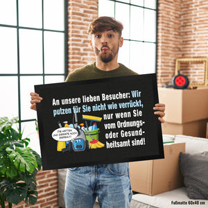 Hausarbeit Fußmatte in 35x50 cm mit Spruch: Sauber, außer bei Amtbesuch!