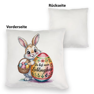 Osterhase Du bist mein Lieblingshase Kissen