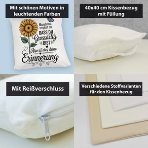 Du bist grossartig Kissen mit Sonnenblume