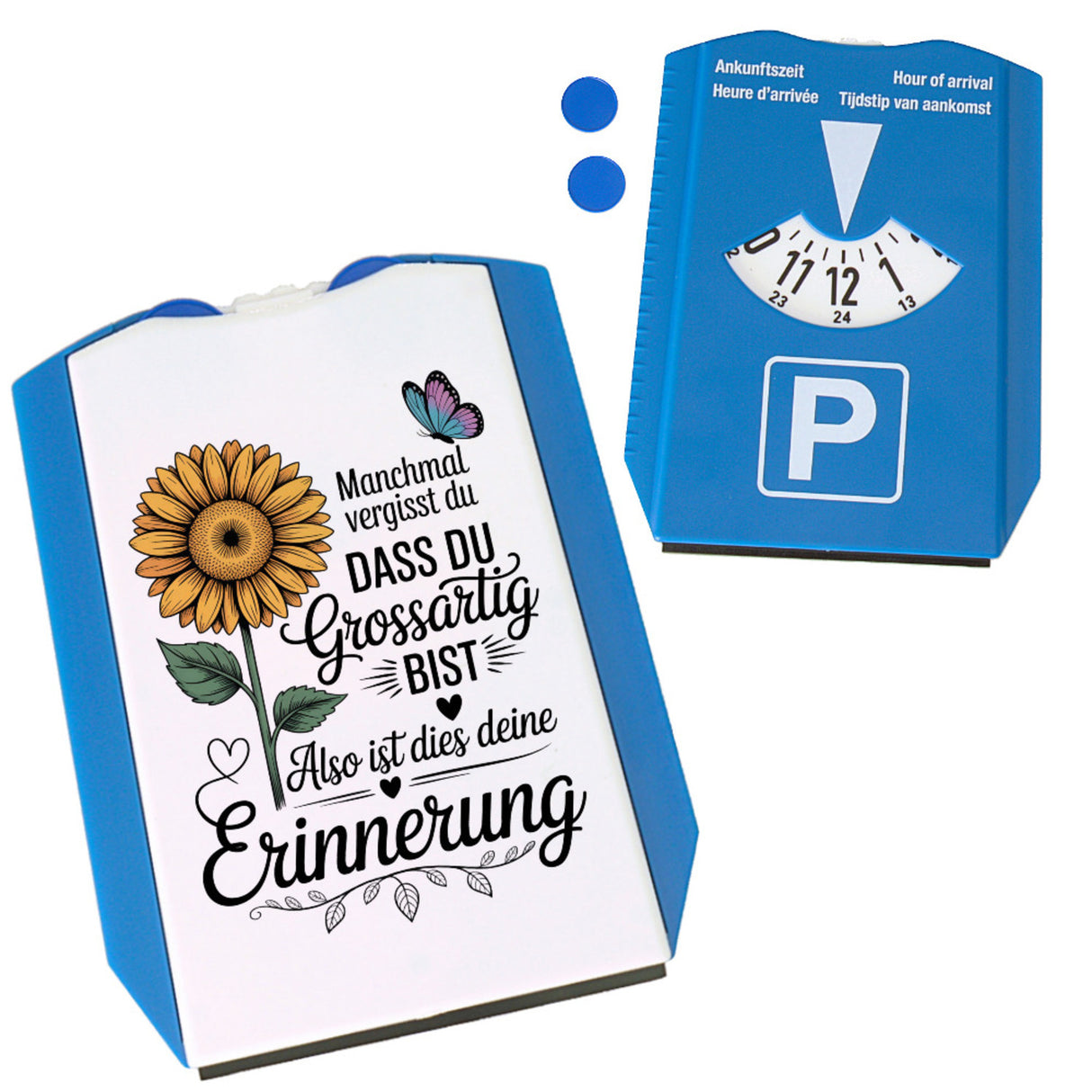 Du bist grossartig Parkscheibe mit Sonnenblume