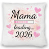 Rosa Herzen Mama Kissen - Mama loading... 2026