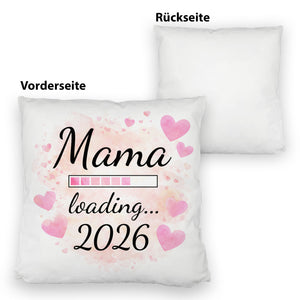 Rosa Herzen Mama Kissen - Mama loading... 2026