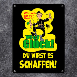 Kaminfeger Metallschild in 15x20 cm mit Spruch: Viel Glück, du schaffst es!