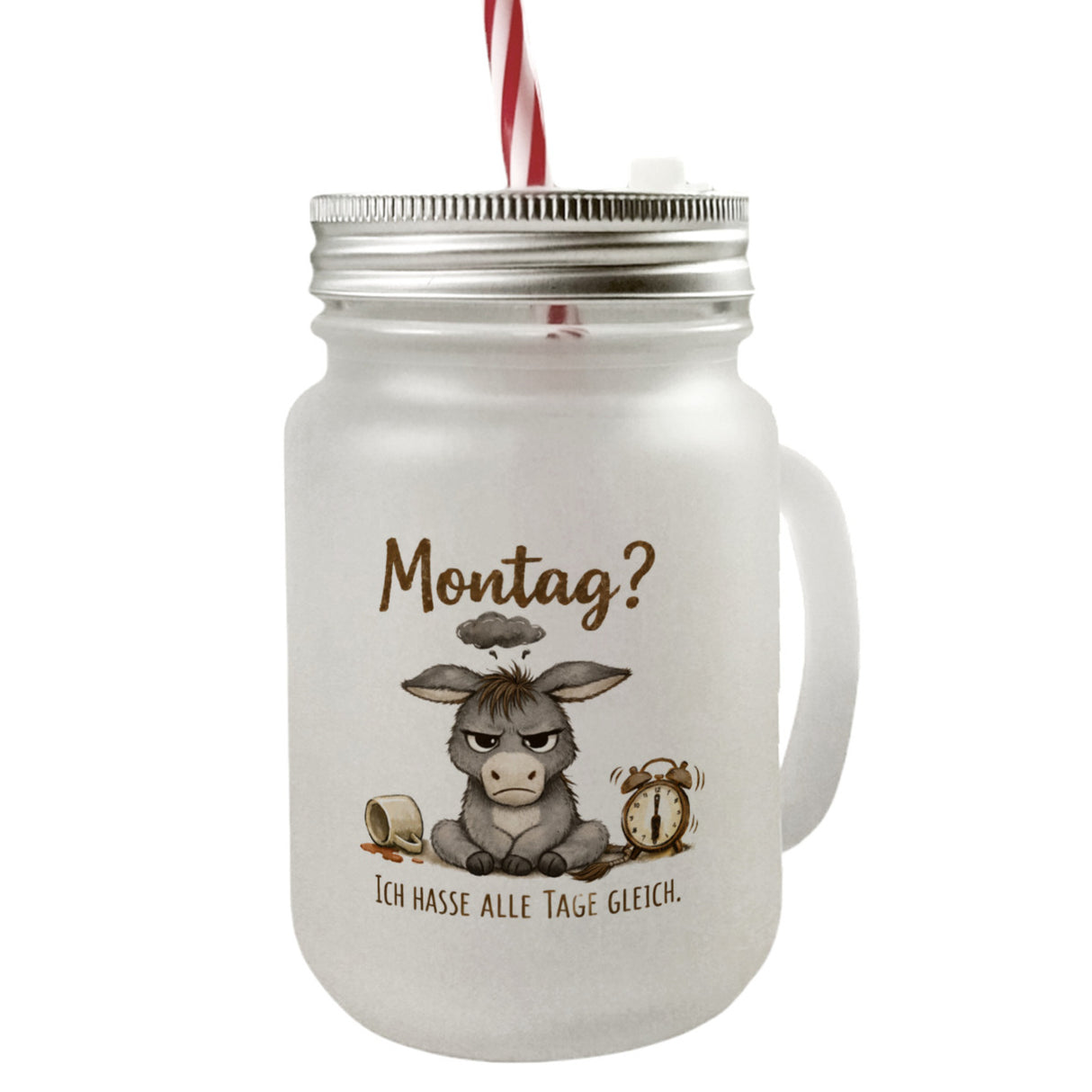 Eddi Esel Ich hasse alle Tage Trinkglas mit Bambusdeckel mit Spruch Montag