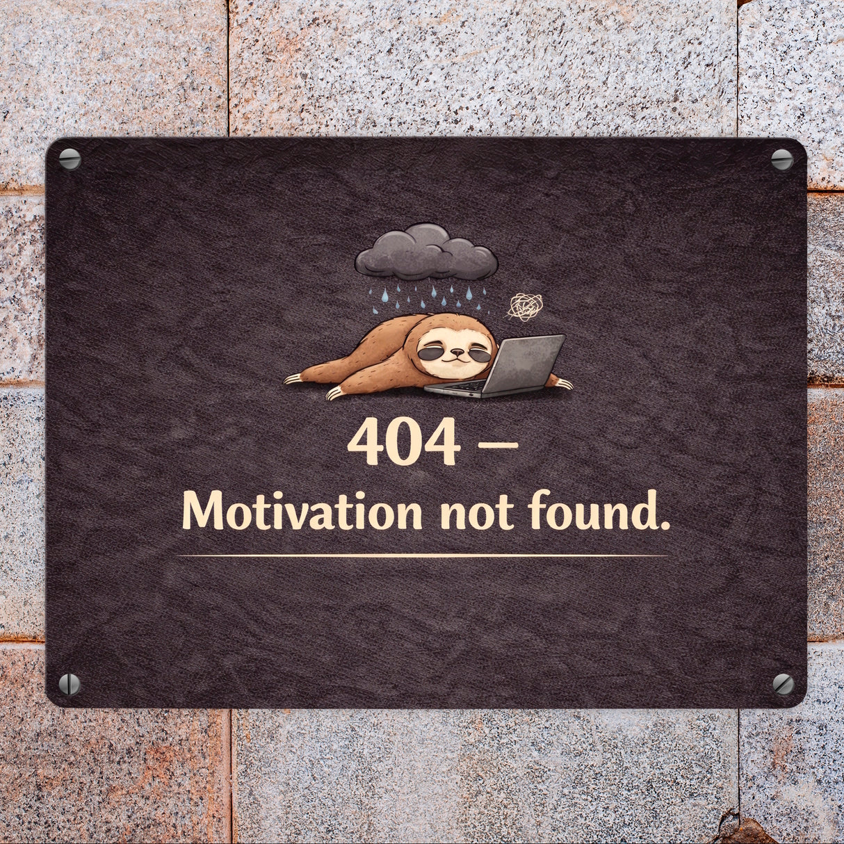 Faultier Laptop 404 Motivation not found Metallschild in 15x20 cm
