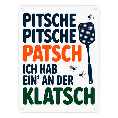 Fliegenklatsche Ich habe ein an der Klatsche Metallschild in 15x20 cm