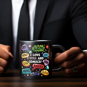 Comic Tasse in Schwarz mit Spruch: Love Comics and coffee
