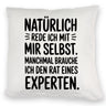 Expertengespräch Kissen mit Selbstironie