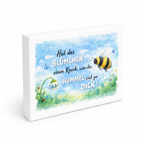 Hummel zu dick Gänseblümchen Aquarell Holzbild in 20x15 cm zum Stellen oder Aufhängen mit Spruch
