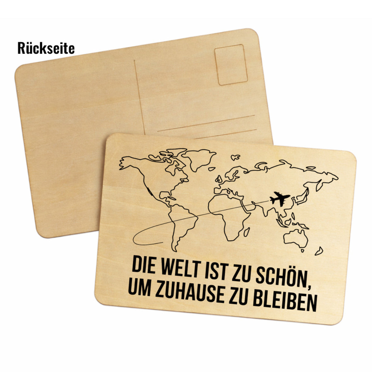 Weltkarte Postkarte aus Holz Die Welt ist zu schön