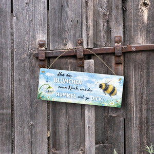 Hummel zu dick Gänseblümchen Aquarell Metallschild mit Spruch