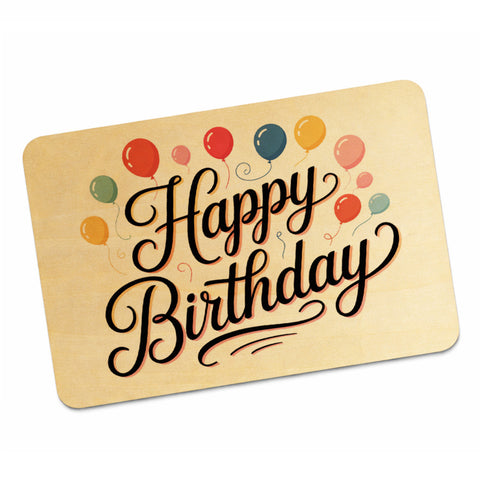 Happy Birthday Ballons Postkarte aus Holz mit Kalligrafie