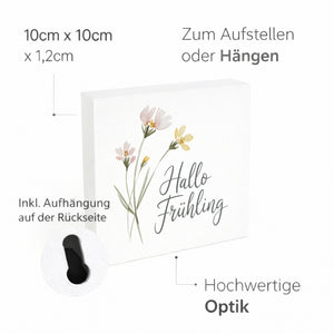 Aquarellblumen Hallo Frühling Holzbild in 10x10 cm zum Stellen oder Aufhängen für Dekofans