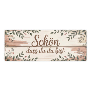 Schön dass du da bist Metallschild Botanische Blätter