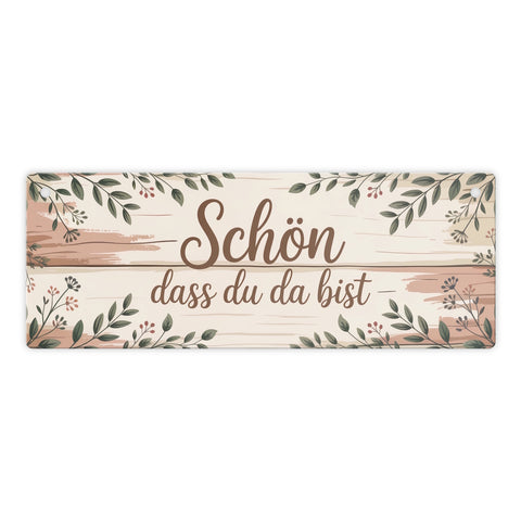 Schön dass du da bist Metallschild Botanische Blätter