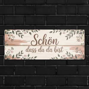 Schön dass du da bist Metallschild Botanische Blätter