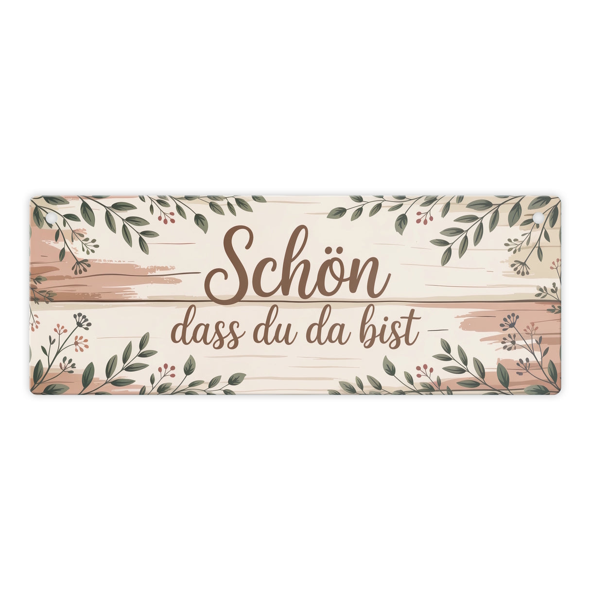 Schön dass du da bist Metallschild Botanische Blätter