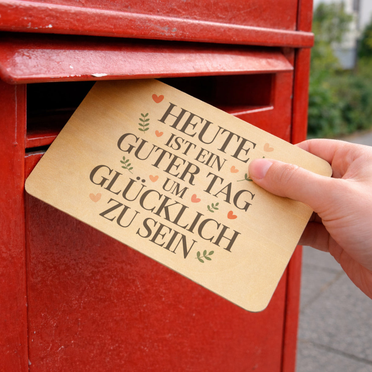 Heute ist ein guter Tag um glücklich zu sein Postkarte aus Holz