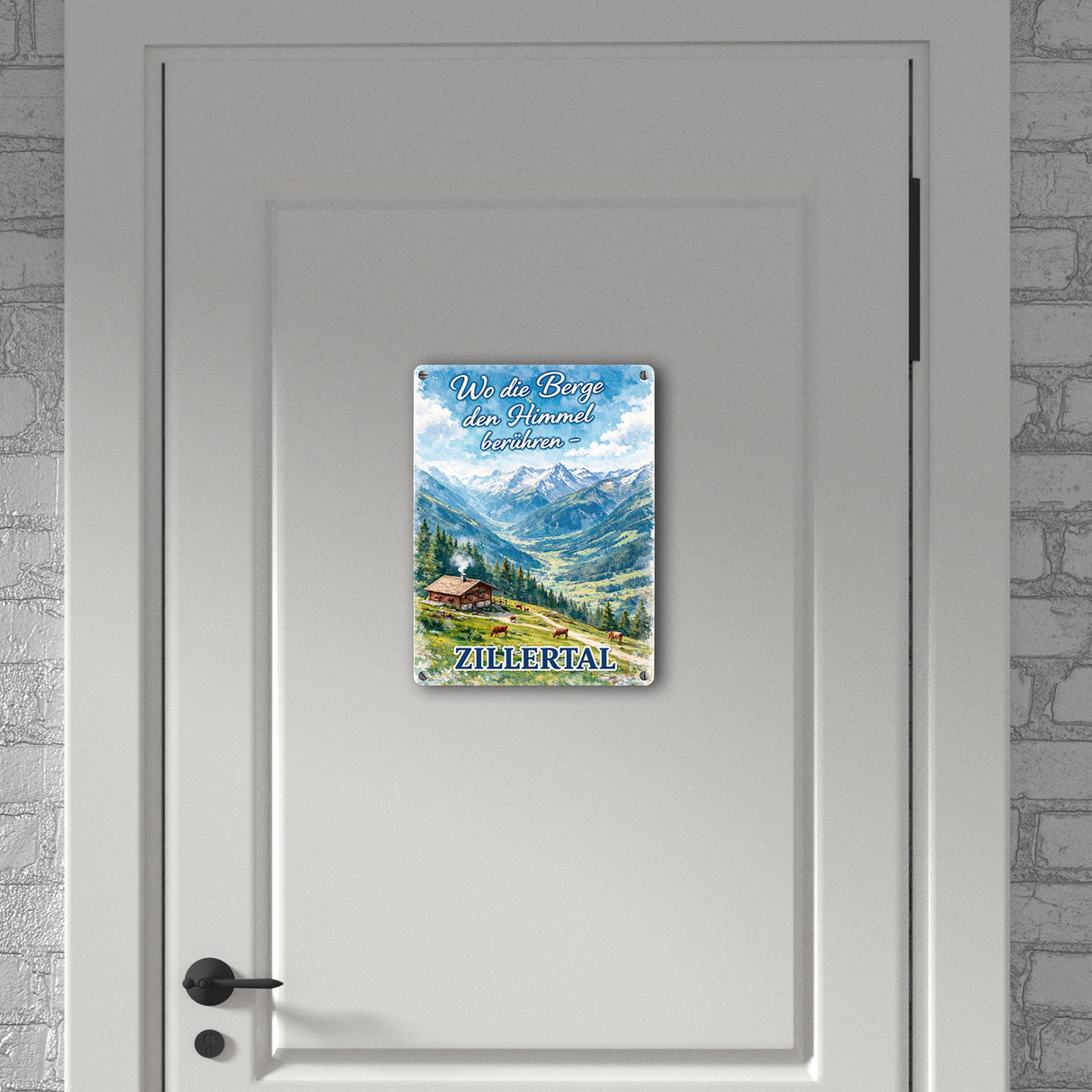 Wo die Berge den Himmel berühren Metallschild in 15x20 cm - Zillertal