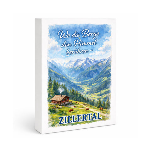 Wo die Berge den Himmel berühren Holzbild in 20x15 cm zum Stellen oder Aufhängen - Zillertal