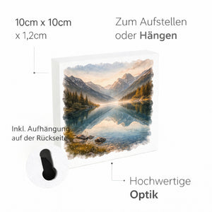 Licht der Berge Bergsee Holzbild in 10x10 cm zum Stellen oder Aufhängen
