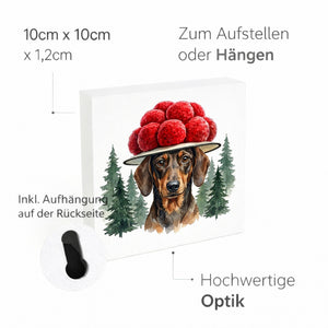 Schwarzwald Bollenhut - Trend Tier Dackel Holzbild in 10x10 cm zum Stellen oder Aufhängen