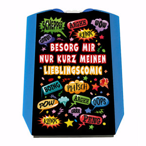 Comic Fan Parkscheibe mit Spruch: Hol mir meinen Lieblingscomic.