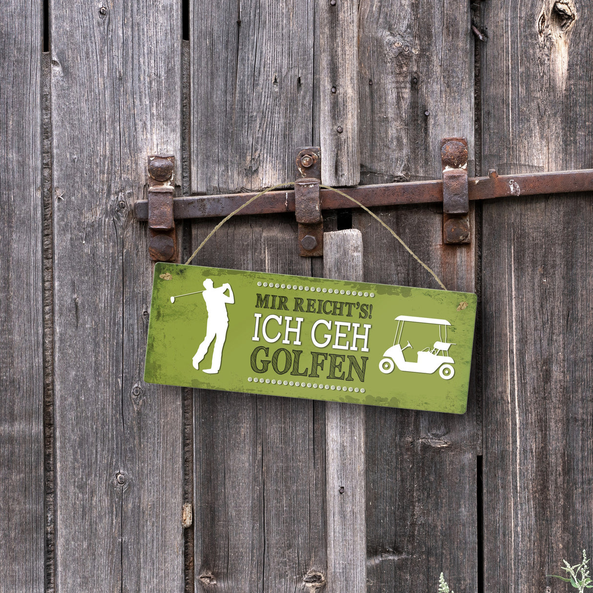 Metallschild mit Spruch: Mir reicht's! Ich geh golfen