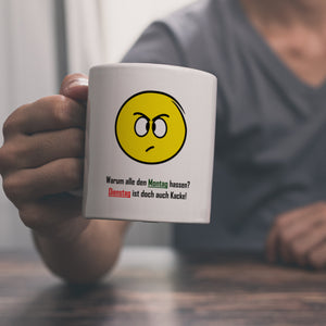 Kaffeebecher mit Spruch: Warum alle den Montag hassen? ...