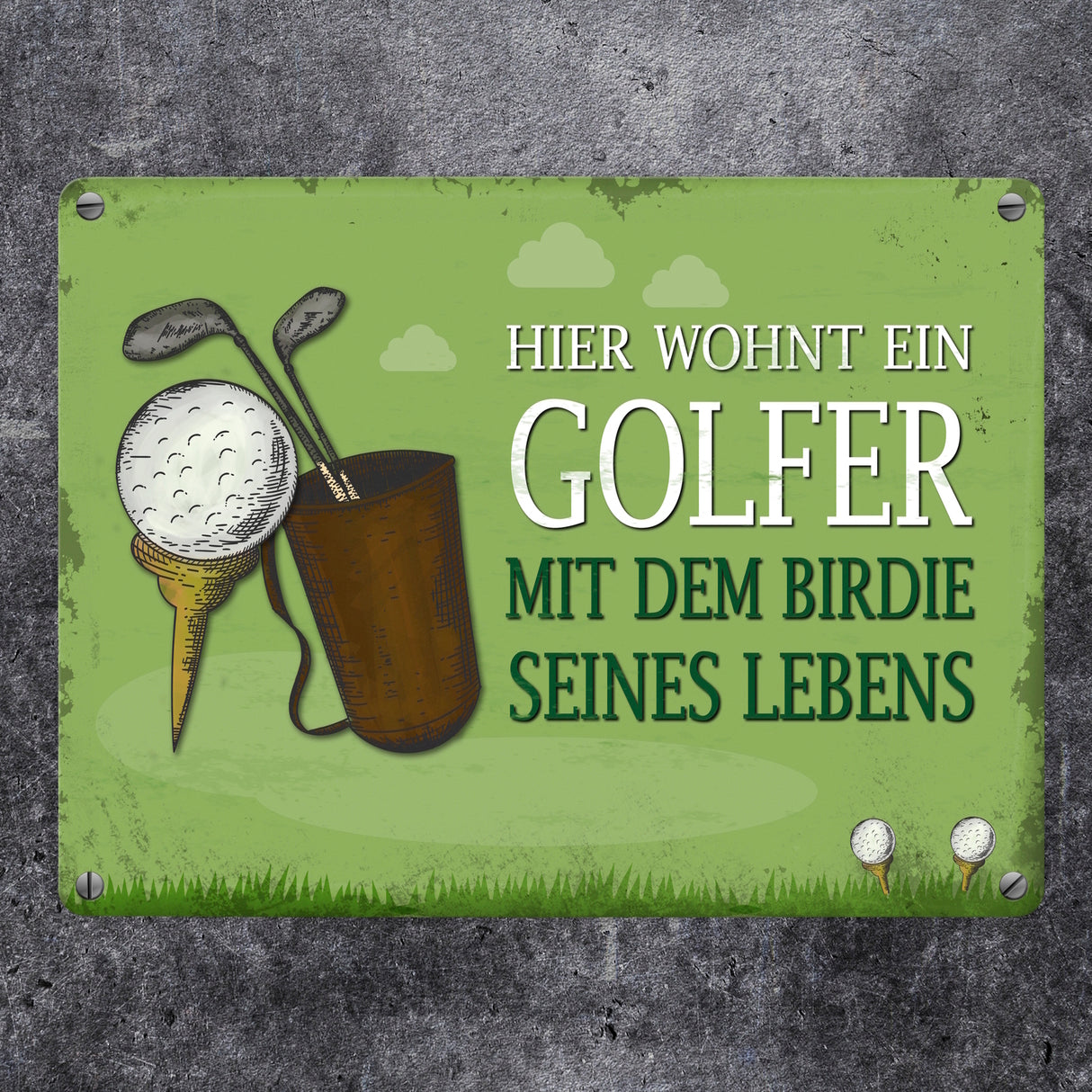 Metallschild mit Spruch: Hier wohnt ein Golfer - mit dem Birdie…