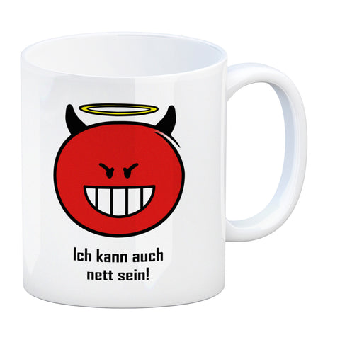 Kaffeebecher mit Spruch: Ich kann auch nett sein!