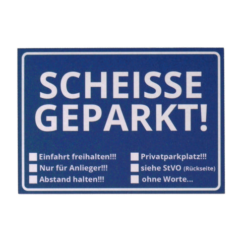 Die Scheisse Geparkt! Notizzettel mit StVO für die Windschutzscheibe im 50er Set