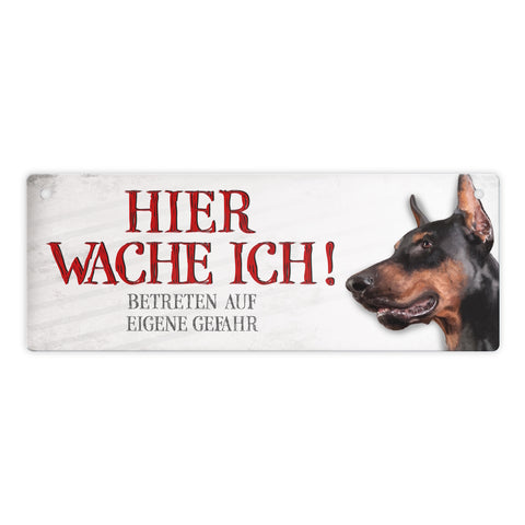 Metallschild mit Dobermann Motiv und Spruch: Betreten auf eigene Gefahr ...