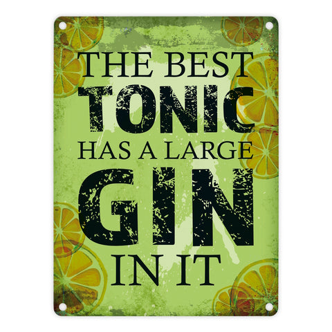 Metallschild mit Gin Tonic Motiv und Spruch: Best Tonic has Gin in it