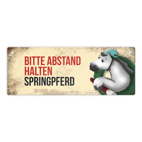 Metallschild mit weißem Springpferd Motiv und Spruch: Bitte Abstand halten