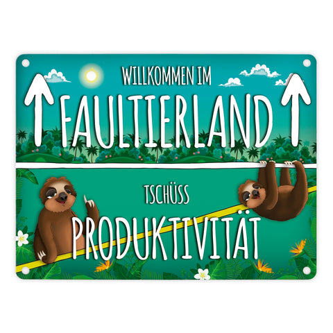 Metallschild mit Faultier Motiv und Spruch: Willkommen im Faultierland - Tschüss ...