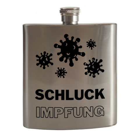 Schluckimpfung Flachmann