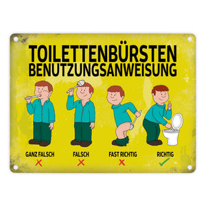 Metallschild mit Spruch: Toilettenbürstenbenutzungsanweisung