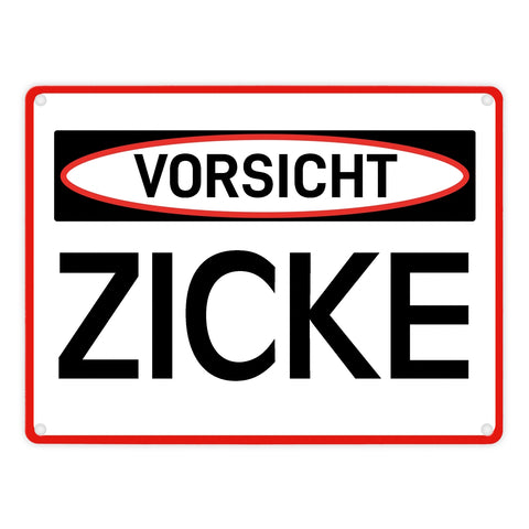 Vorsicht Zicke Warn- und Hinweisschild im modernen Design