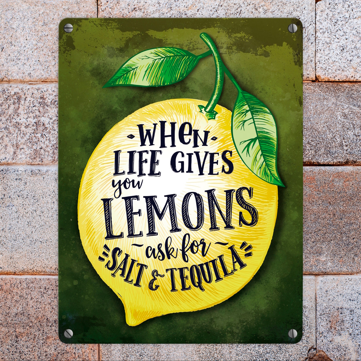 When Life gives you Lemons… Motivation Metallschild